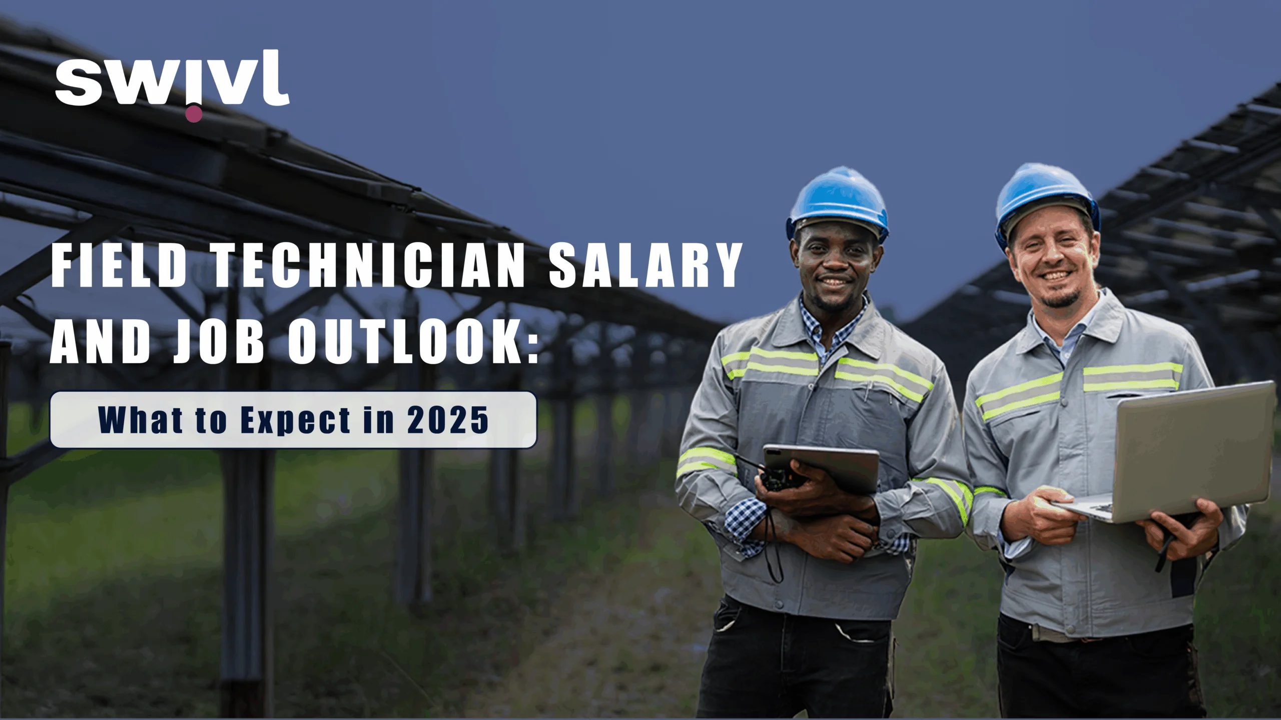 Field Technician Salaries 2025: Top Roles, Skills & Career Growth