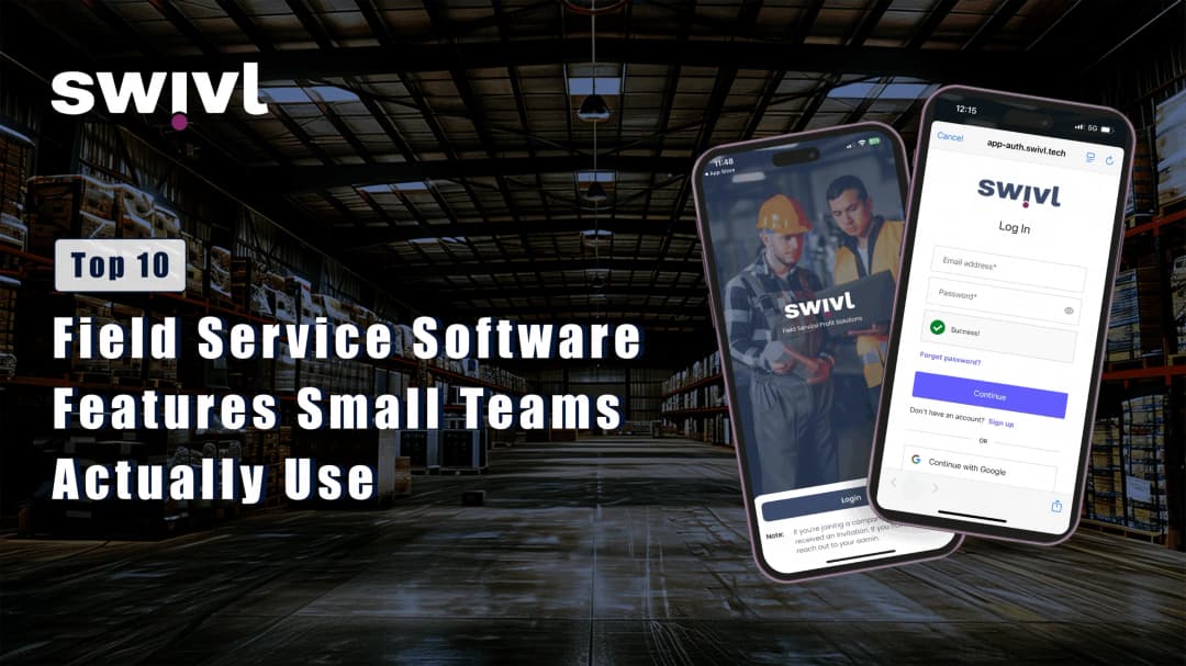 10 Must-Have FSM Software Features for Small Business